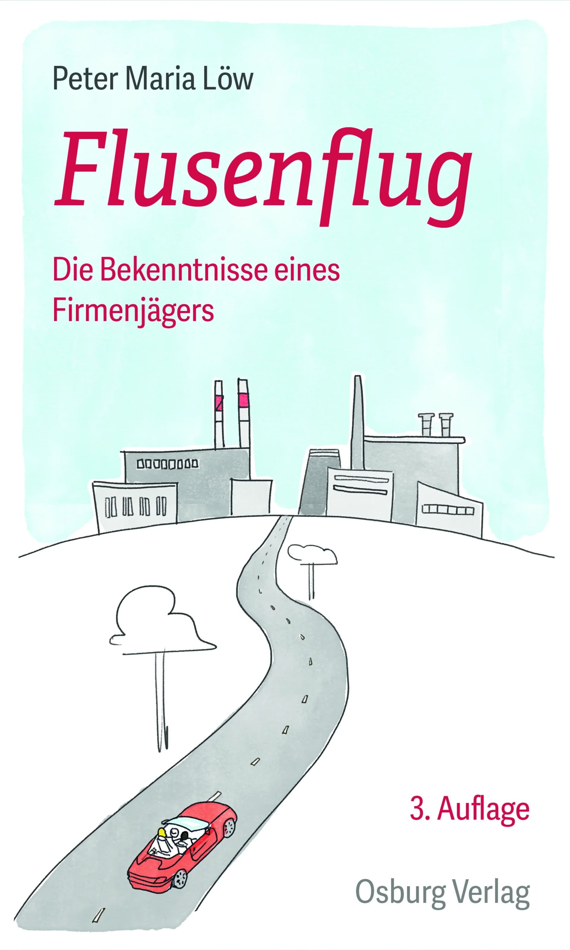 Flusenflug: Jetzt in dritter Auflage!
