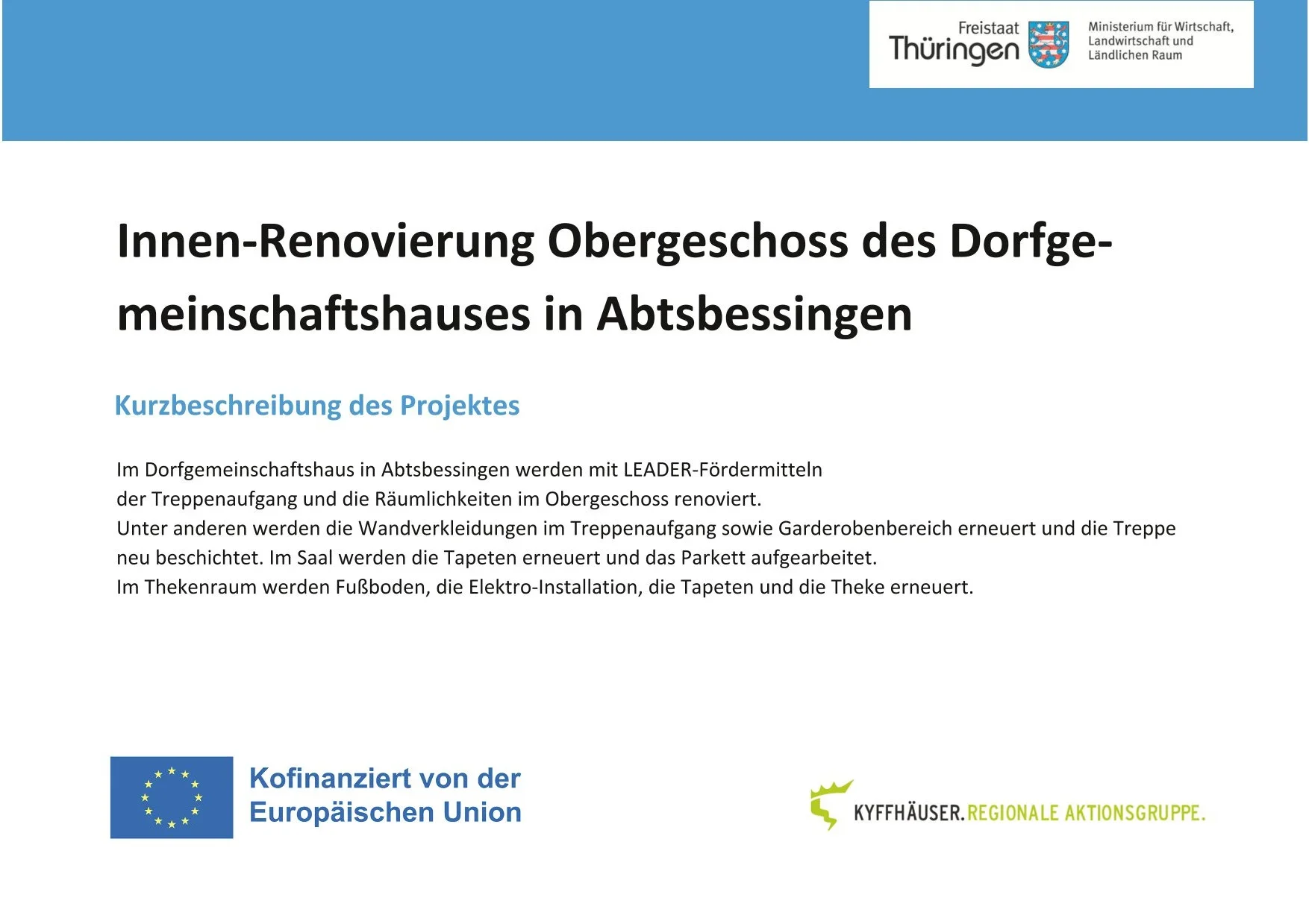 LEADER-Projekt Renovierung Obergeschoss Dorfgemeinschaftshaus Abtsbessingen