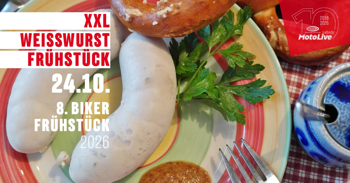 Einladung zum Bikerfrühstück mit Weißwurst am 24.10.26 bei MotoLive Leipzig