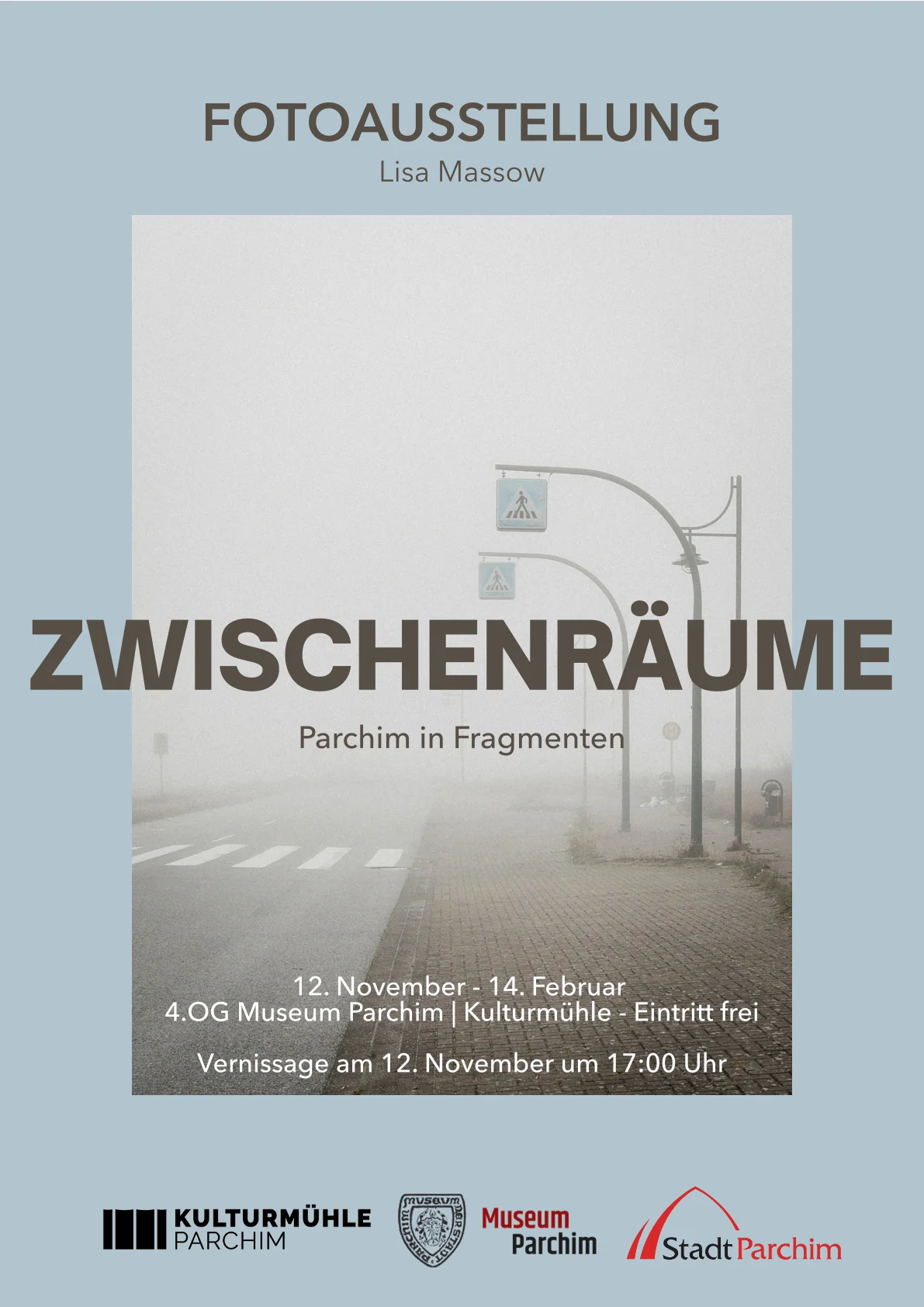 Plakat für die Ausstellung "Zwischenräume. Parchim in Fragmenten"