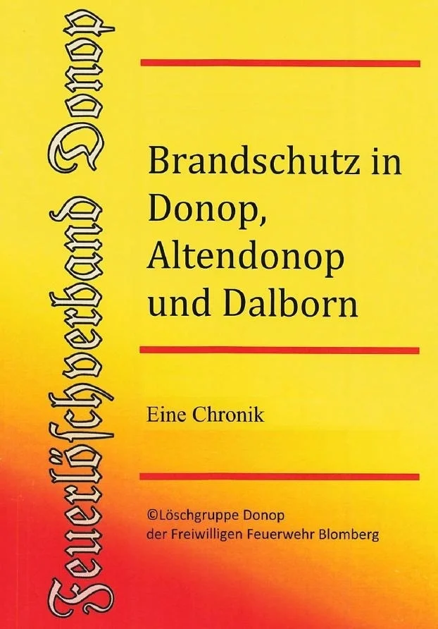 200 Jahre Brandschutz in Donop (1810-2010)