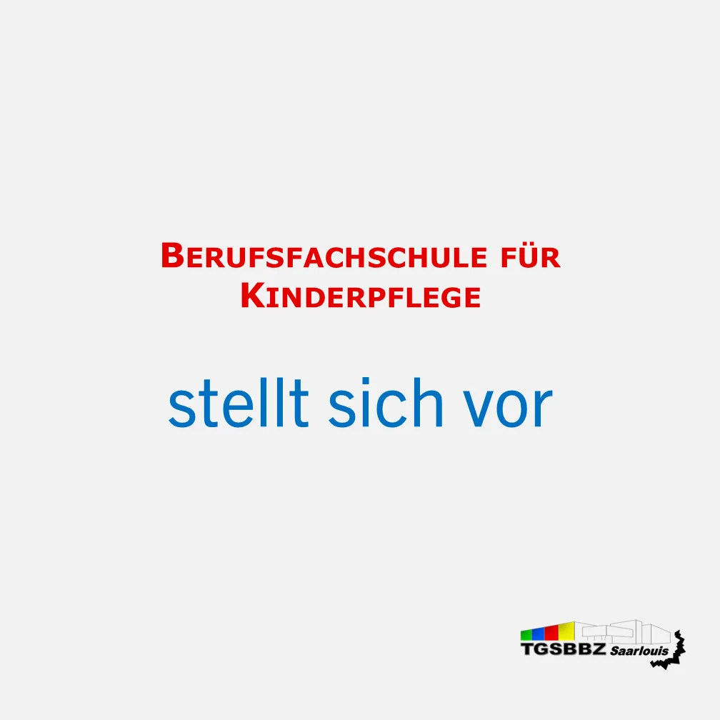 Berufsfachschule Kinderpflege stellt sich vor