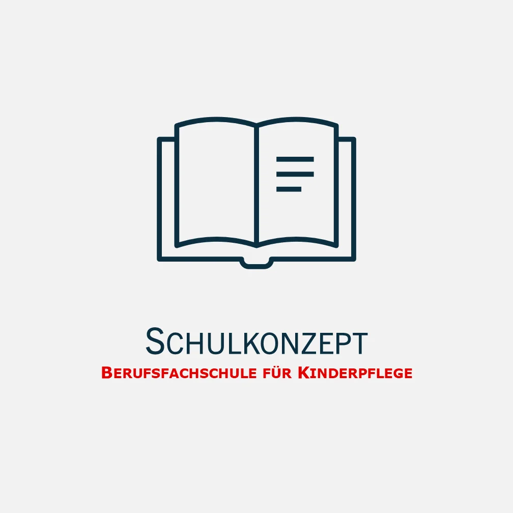 Schulkonzept Berufsfachschule Kinderpflege