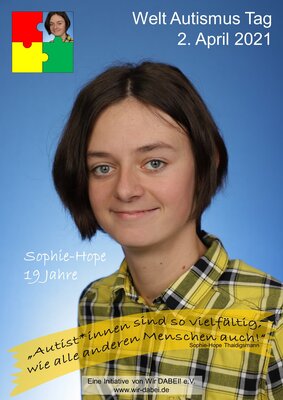 &bdquo;Hallo, ich bin Sophie-Hope und 19 Jahre alt. Zurzeit mache ich eine Ausbildung zur Sozialassistentin, im Anschluss m&ouml;chte ich Heilerziehungspflegerin werden und Menschen mit Behinderung unterst&uuml;tzen und zu einem selbstst&auml;ndigen Lebensalltag verhelfen. Mein gr&ouml;&szlig;tes Hobby ist REITEN; gerne mache ich hier auch Horseman-Ship, denn dies tut der Seele von Mensch und Pferd gut&ldquo; 