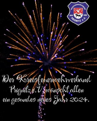 Foto des Albums: Der Kreisfeuerwehrverband Prignitz e.V. wünscht einen guten Rutsch – 31.12.2023
