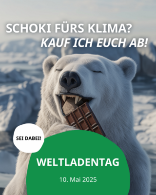 Motto des Weltladentagss 2025  (Bild vergr&ouml;&szlig;ern)