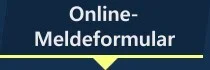 Online-Meldeformular