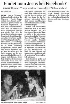 Die Presse schreibt: THEATER: Findet man Jesus bei Facebook? Thyrower Truppe bot einen etwas anderen Weihnachtsabend  (Bild vergr&ouml;&szlig;ern)