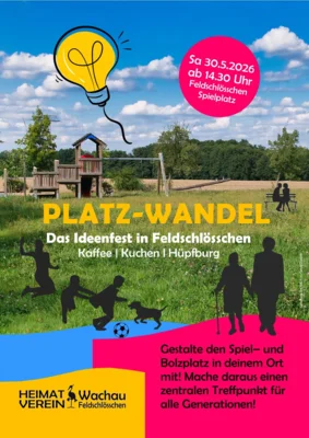 Foto des Albums: Platz- Wandel- Das Ideenfest in Feldschlößchen