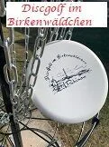 Discgolfanlage im Birkenw&auml;ldchen
