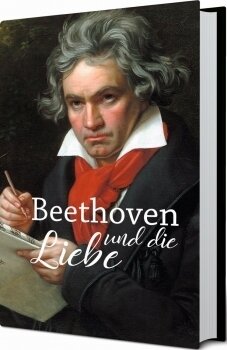 Beethoven und die Liebe – musikalische Lesung