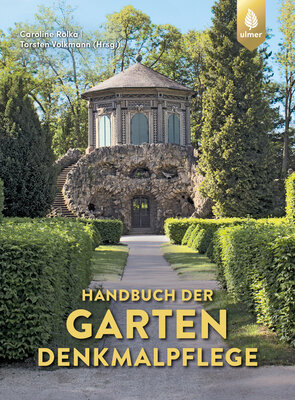 Handbuch der Gartendenkmalpflege