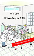 U.S. Levin: Schwester, er lebt! (Bild vergrößern)