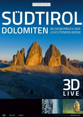 Veranstaltung: 3D-Live-Reportage „Südtirol & Dolomiten