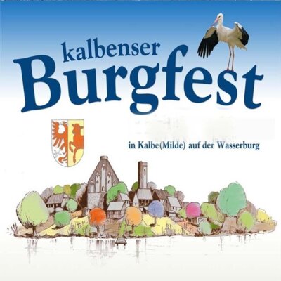 Veranstaltung: Burgfest Kalbe (Milde) 2024