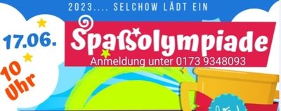 Ausschnitt Plakat Spaßolympiade & Dorffest in Selchow