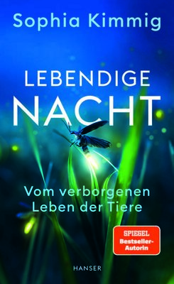 Lebendige Nacht; Hanser Verlag (Bild vergrößern)