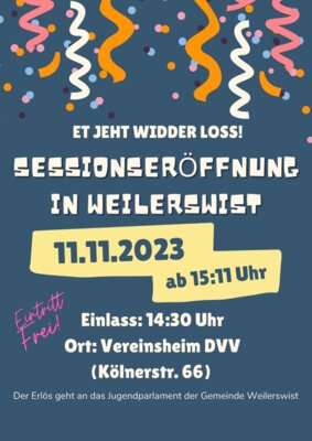 Veranstaltung: Sessionseröffnung der Weilerswister KGs im DVV Dorfvereinsheim