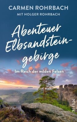 Abenteuer Elbsandsteingebirge (Bild vergrößern)
