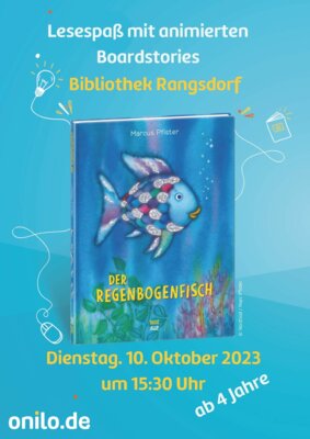 Veranstaltung: Lesespaß mit animierten Boardstories - Der Regenbogenfisch