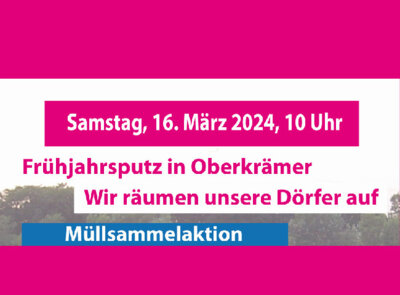 Veranstaltung: Fr&uuml;hjahrsputz in Oberkr&auml;mer