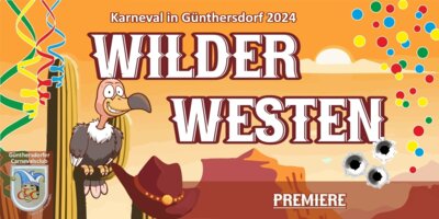 Karneval in Günthersdorf 2024 - Wilder Westen - Premiere (Bild vergrößern)