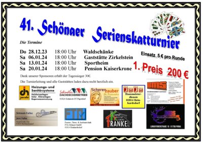 Veranstaltung: 28. Dezember - 41. Schönaer Serienskatturnier
