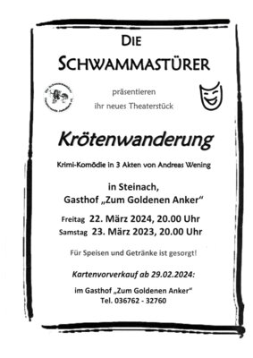 Veranstaltung: Die Schwammastürer präsentieren ihr neues Theaterstück: "Krötenwanderung"