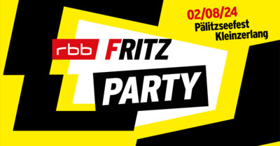 Start mit der Fritz Party am 2. August um 20:00 Uhr. Wo? Festwiese am Kleinen Pälitzsee in Kleinzerlang. (Bild vergrößern)
