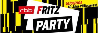 Start am Freitag den 2. August um 20:00 Uhr mit der FRITZ PARTY. (Bild vergrößern)