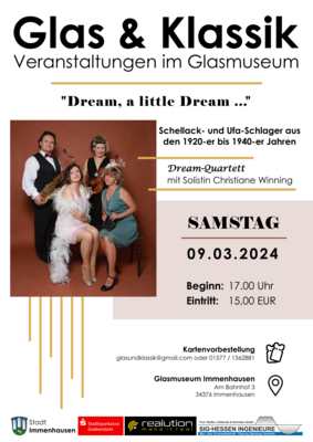 Veranstaltung: Glas & Klassik: Konzert "Dream, a little Dream..."