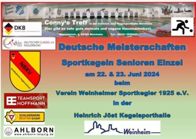 Plakat der DM Seniorinnen und Senioren Einzel 2024 beim Verein Weinheimer Sportkegler e.V. (Bild vergrößern)