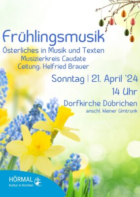 Plakat zur Frühlingsmusik in Dübrichen (Bild vergrößern)