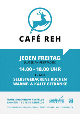 Veranstaltung: Café Reh (außer an Feiertagen)