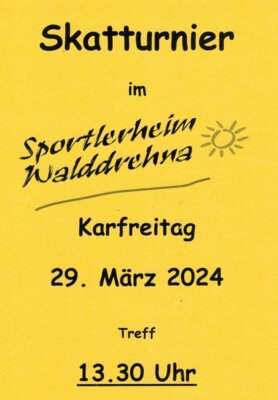 Veranstaltung: Skatturnier in Walddrehna