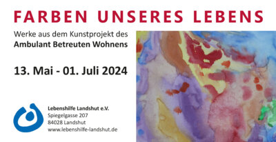 Flyer der Ausstellung mit Titel, Ort und Datum. Auf der rechten Seite ist ein Kunstwerk zu sehen in bunten verschwommenen Farben, die ineinander übergehen.