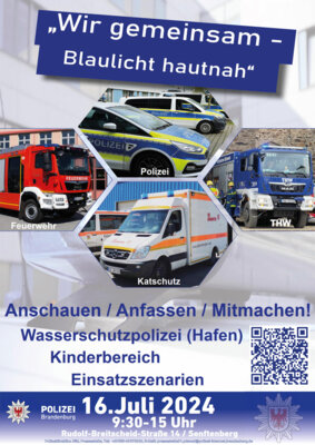 Plakat Wir gemeinsam Blaulicht hautnah Anschauen Anfassen Mitmachen Wasserschutzpolizei (Hafen) Kinderbereich Einsatzszenarien Polizei Brandenburg 16.7.2024