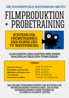 Veranstaltung: Probetraining + Filmprojekt