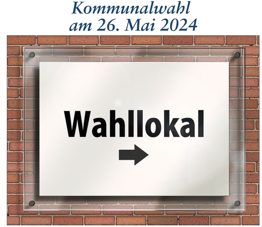  Kommunalwahl am 26.05.2024 - Wünschensuhl Motiv 