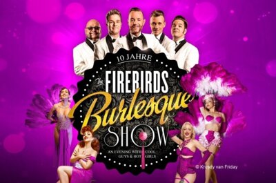 Veranstaltung: The Firebirds Burlesque Show
