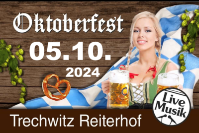Oktoberfest in Trechwitz