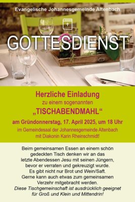 Veranstaltung: Tischabendmahl zum Gründonnerstag (Rheinschmitt, Schmidt) Do 17.04.2025