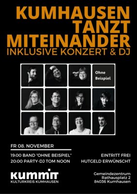 Kumhausen tanzt miteinander, inklusive Konzert und DJ lautet die Überschrift dieses Plakats. Darunter sind 11 Bilder der Mitglieder der Band 