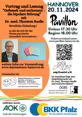 Flyer - Gefesselt und enthemmt - die Bipolare Störung mit Dr. med. Thorsten Sueße am 20.11.2024 im Pavillon Hannover