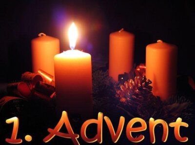 Herzlich willkommen zum Gottesdienst am 1. Sonntag im Advent in unserer Kirchengemeinde.
