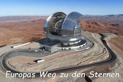Das E-ELT als neues Flagschiff geht 2024 in Betrieb