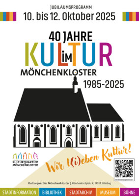 PLAKAT- 40 Jahre Kulutur im Mönchenkloster (Bild vergrößern)