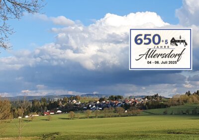 Blick auf Allersdorf mit Hinweis auf die 655 Jahrfeier