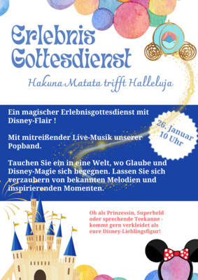 Erlebnisgottesdienst am 26.01.02025  - Hakuna Matata trifft Halleluja. 