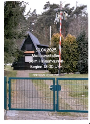 Veranstaltung: Maibaumstellen Merzdorf Mi 30. 04. 2025